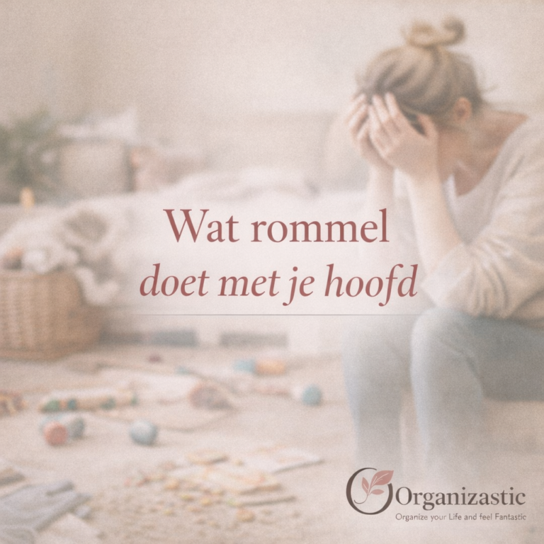 Wat rommel doet met je hoofd